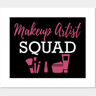 Makeup Artist Squad Posters and Art